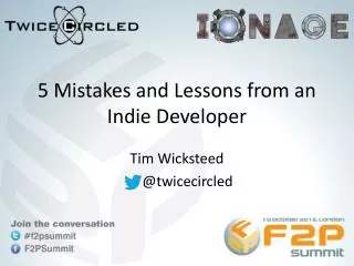 5 Mistakes and Lessons from an Indie Developer