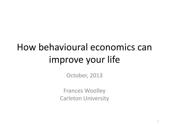 how behavioural economics can improve your life