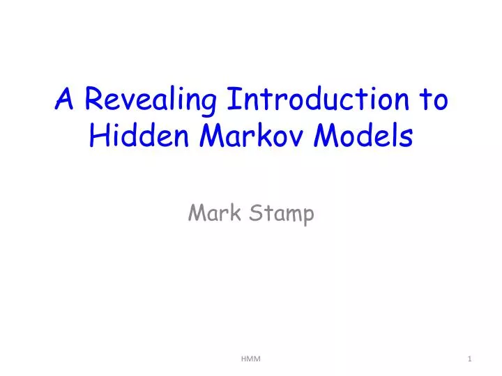 a revealing introduction to hidden markov models