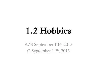 1.2 Hobbies