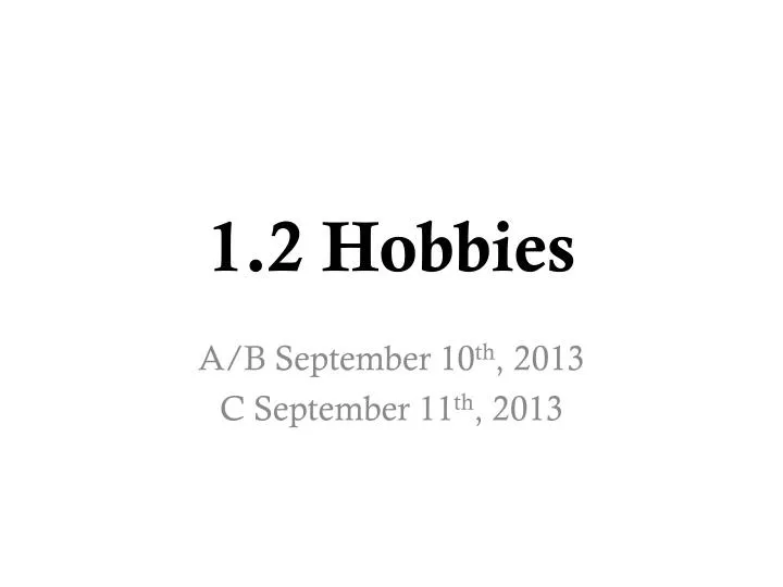 1 2 hobbies