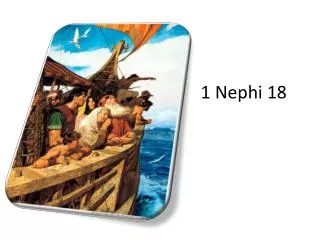 1 Nephi 18