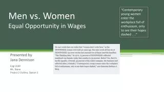 Men vs. Women Equal Opportunity in Wages