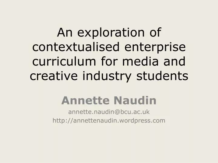 an exploration of contextualised enterprise curriculum for media and creative industry students