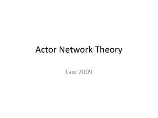 Actor Network Theory