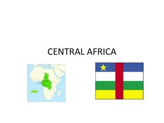 CENTRAL AFRICA