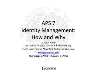 APS 7 Identity Management: How and Why