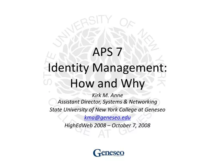 aps 7 identity management how and why