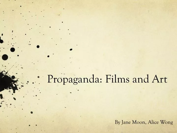 propaganda films and art