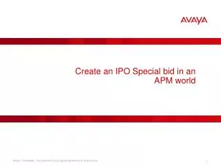 Create an IPO Special bid in an APM world
