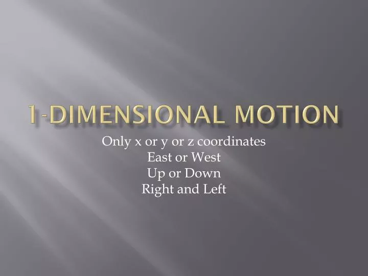 1 dimensional motion