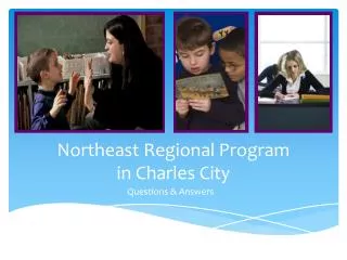Northeast Regional Program in Charles City