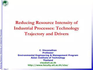 Reducing Resource Intensity of Industrial Processes: Technology Trajectory and Drivers