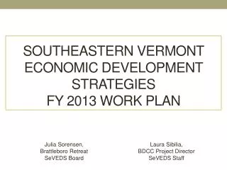 Southeastern Vermont Economic Development Strategies FY 2013 Work Plan