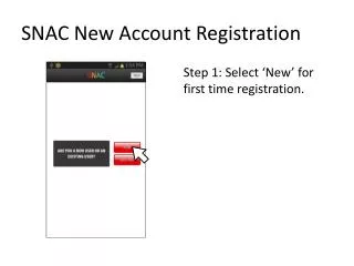 SNAC New Account Registration