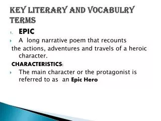 KEY LITERARY AND VOCABULRY TERMS