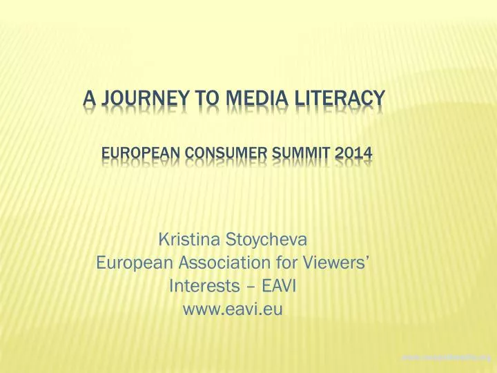 a journey to media literacy european consumer summit 2014