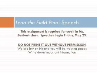 Lead the Field Final Speech