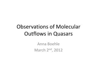 Observations of Molecular Outflows in Quasars