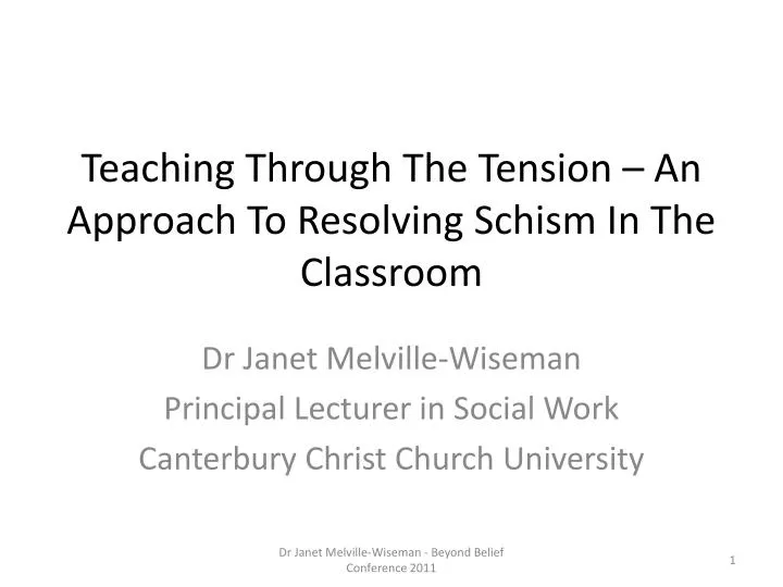 teaching through the tension an approach to resolving schism in the classroom