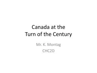 Canada at the Turn of the Century