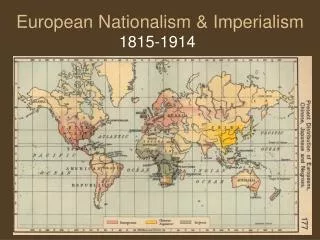 European Nationalism &amp; Imperialism
