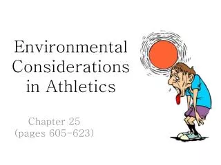 Environmental Considerations in Athletics