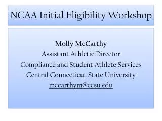 NCAA Initial Eligibility Workshop