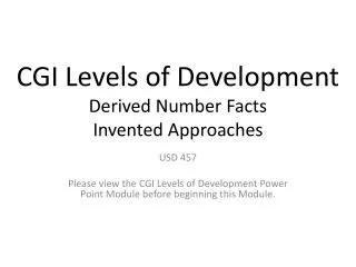 CGI Levels of Development Derived Number Facts Invented Approaches