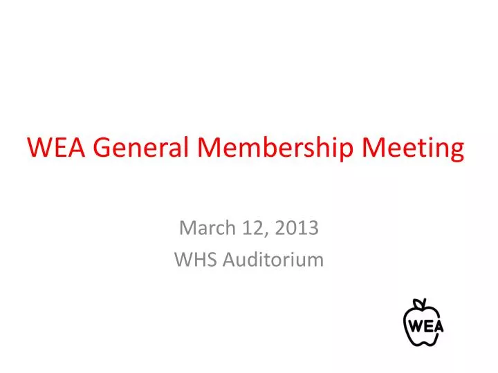 wea general membership meeting