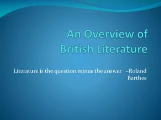 An Overview of British Literature