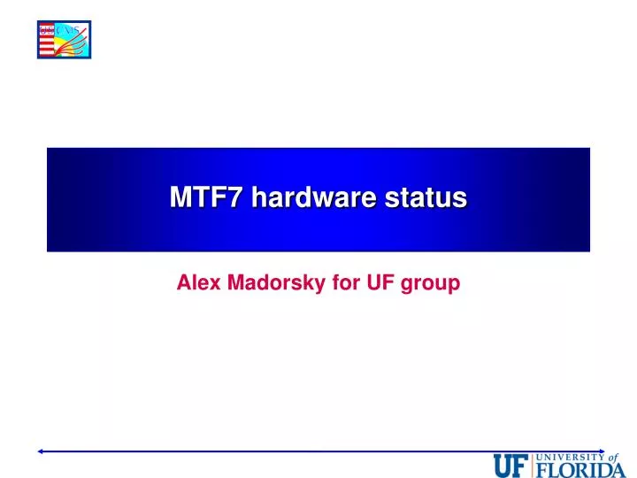 mtf7 hardware status