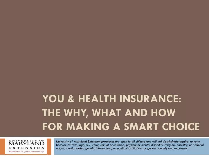 you health insurance the why what and how for making a smart choice