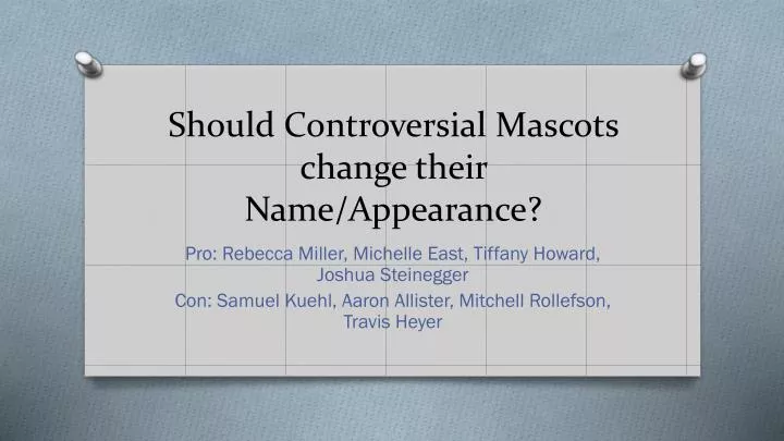 should controversial mascots change their name appearance