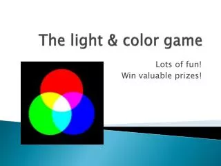 The light &amp; color game