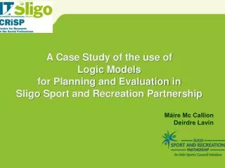 A Case Study of the use of Logic Models for Planning and Evaluation in