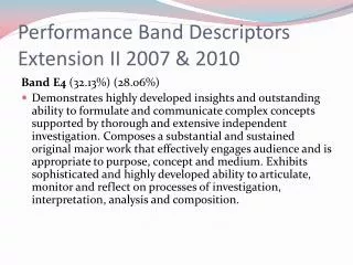 Performance Band Descriptors Extension II 2007 &amp; 2010