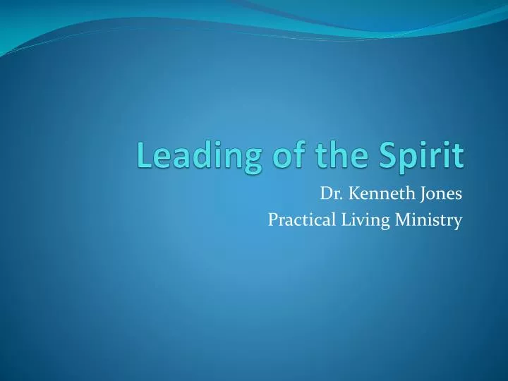 leading of the spirit