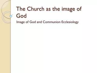 The Church as the image of God