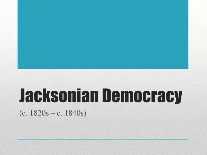 jacksonian democracy