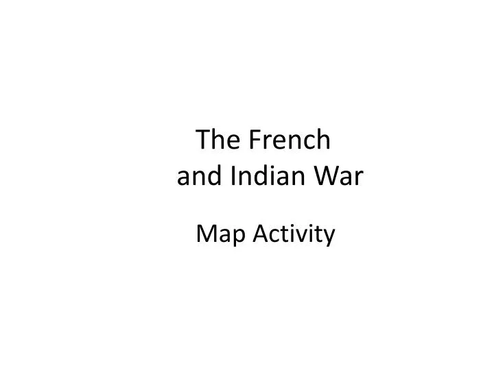 the french and indian war