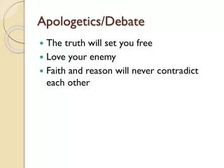 Apologetics/Debate