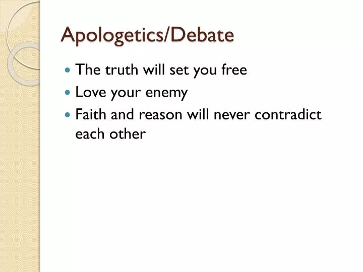 apologetics debate