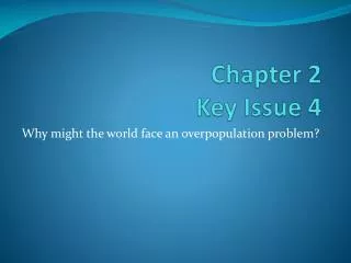 Chapter 2 Key Issue 4