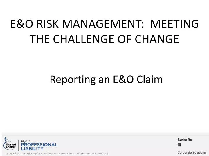 e o risk management meeting the challenge of change