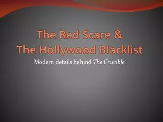 The Red Scare &amp; The Hollywood Blacklist