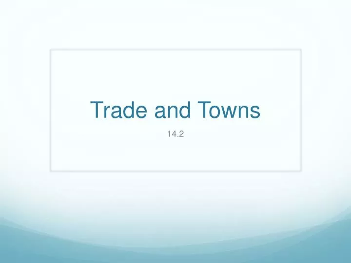 trade and towns