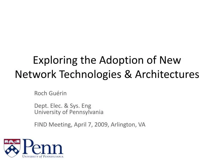 exploring the adoption of new network technologies architectures