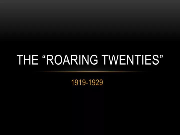 the roaring twenties