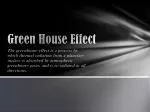 Green House Effect - slide 1